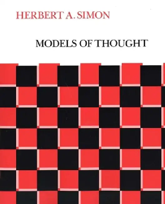 Buy Models of Thought (English, Herbert Alexander Simon) โ BookShops.in