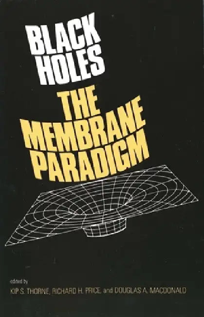 Buy Black Holes (English, Douglas A. MacDonald | Richard H. Price | Kip S. Thorne) — BookShops.in