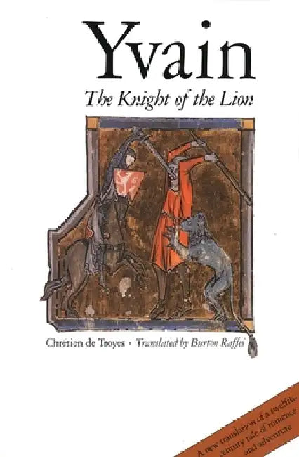 Buy Yvain (English, Chrétien de Troyes | Burton Raffel) — BookShops.in