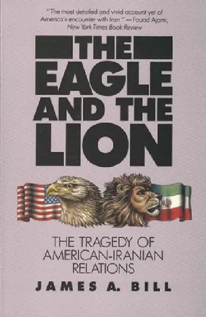 Buy The Eagle and the Lion (English, James A. Bill) — BookShops.in