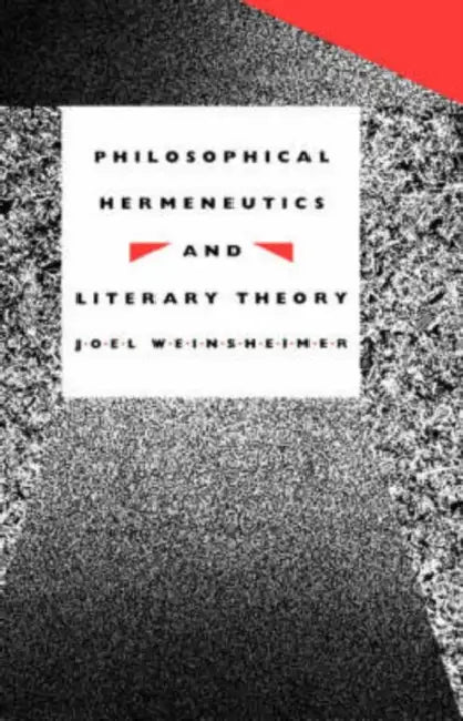 Buy Philosophical Hermeneutics and Literary Theory (English, Joel Weinsheimer) — BookShops.in