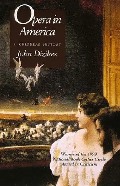 Buy Opera in America (English, John Dizikes) β BookShops.in