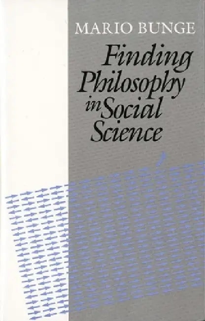 Buy Finding Philosophy in Social Science (English, Mario Bunge) — BookShops.in