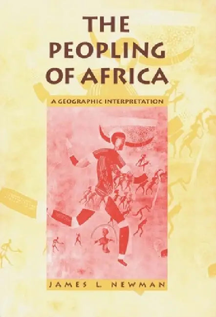 Buy The Peopling of Africa (English, James L. Newman) — BookShops.in