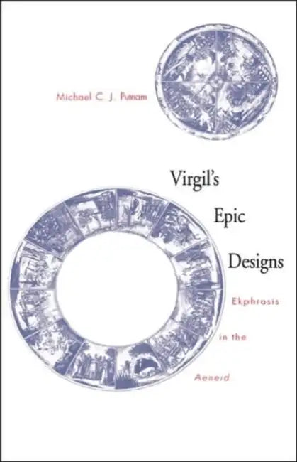 Buy Virgil's Epic Designs (English, Michael C. J. Putnam) — BookShops.in