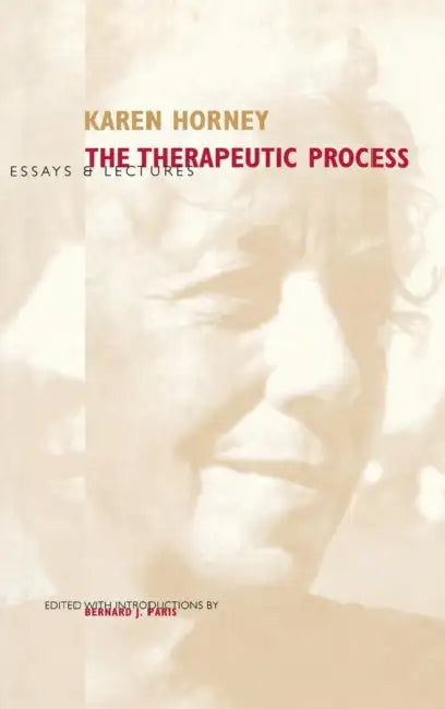 Buy The Therapeutic Process (English, Karen Horney | Bernard J. Paris) — BookShops.in