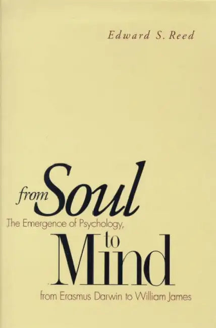 Buy From Soul to Mind (English, Edward S. Reed) — BookShops.in