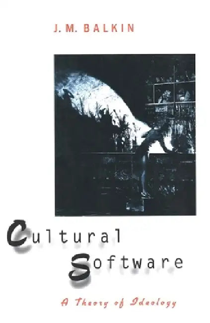 Buy Cultural Software | by Jack M. Balkin | Yale University Press | by Jack M. Balkin | Yale University Press | by Jack M. Balkin | Yale University Press | by Jack M. Balkin | Yale University Press | by Jack M. Balkin | Yale University Press | by Jack M. Balkin | Yale University Press | by Jack M. Balkin | Yale University Press | by Jack M. Balkin | Yale University Press | by Jack M. Balkin | Yale University Press | by Jack M. Balkin | Yale University Press | by Jack M. Balkin | Yale University Pres — BookShops.in