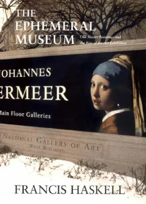 Buy The Ephemeral Museum (English, Francis Haskell) — BookShops.in
