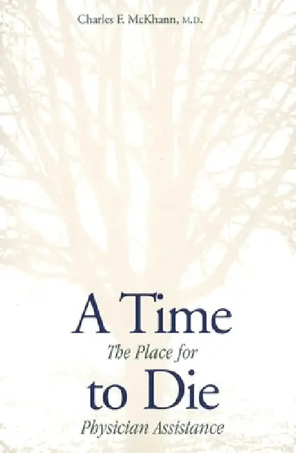 Buy A Time to Die (English, Charles McKhann) โ BookShops.in