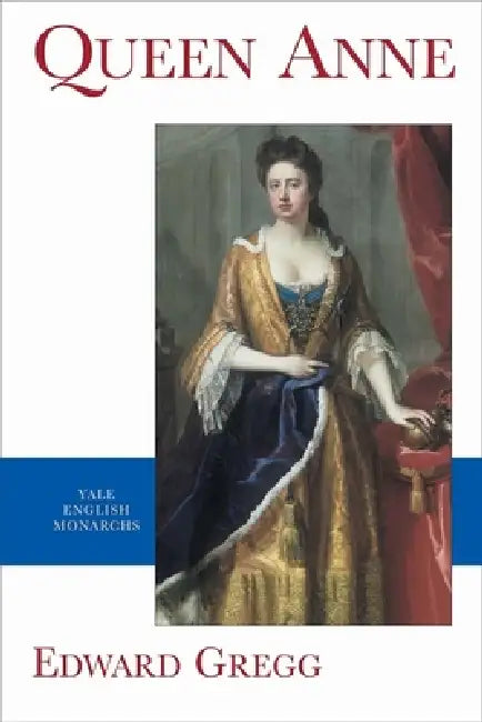 Buy Queen Anne (English, Edward Gregg) — BookShops.in