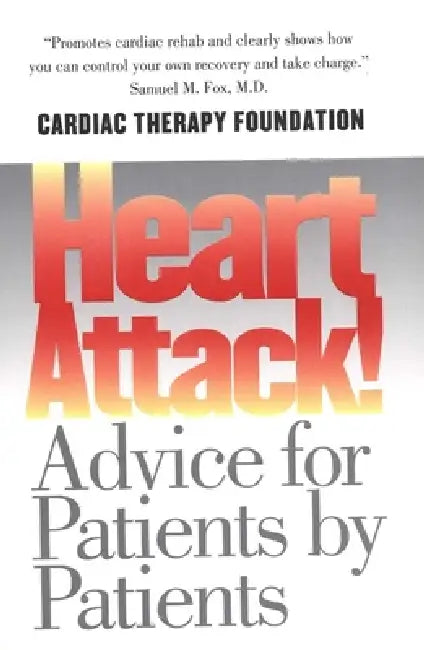 Buy Heart Attack! (English, Kathleen Berra | Gerald W. Friedland | Christopher Gardner) — BookShops.in