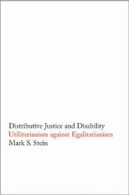 Buy Distributive Justice and Disability (English, Mark S. Stein) β BookShops.in