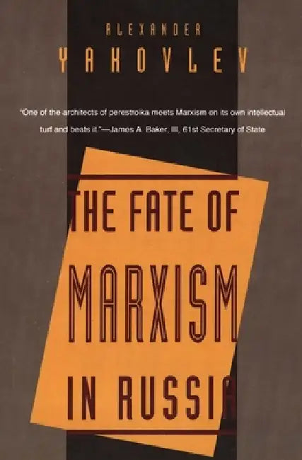 Buy The Fate of Marxism in Russia (English, Alexander N. Yakovlev) — BookShops.in