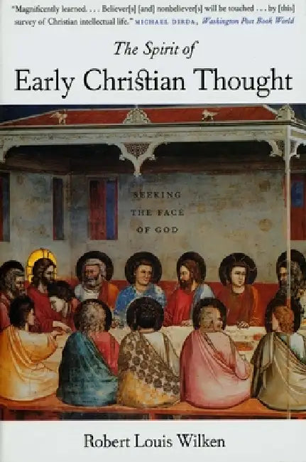 Buy The Spirit of Early Christian Thought (English, Robert Louis Wilken) — BookShops.in