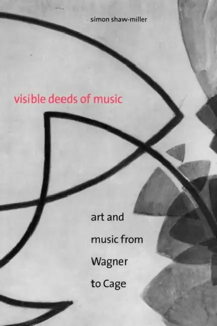 Buy Visible Deeds of Music (English, Simon Shaw-Miller) — BookShops.in