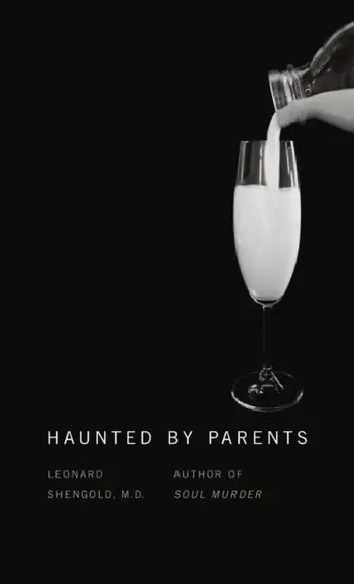 Buy Haunted by Parents (English, Leonard Shengold) — BookShops.in