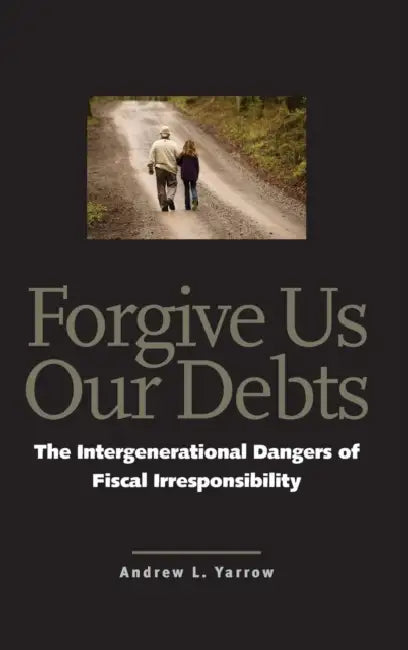 Buy Forgive Us Our Debts (English, Andrew L. Yarrow) — BookShops.in