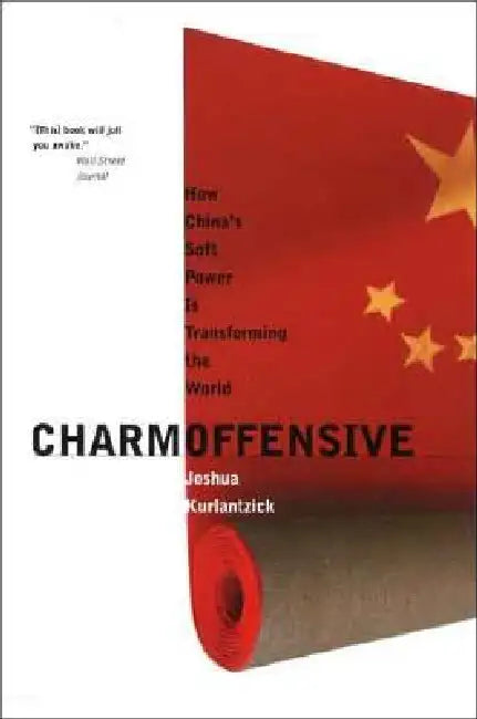Buy Charm Offensive (English, Joshua Kurlantzick) — BookShops.in