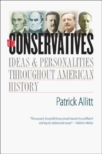 Buy Conservatives (English, Patrick Allitt) โ BookShops.in