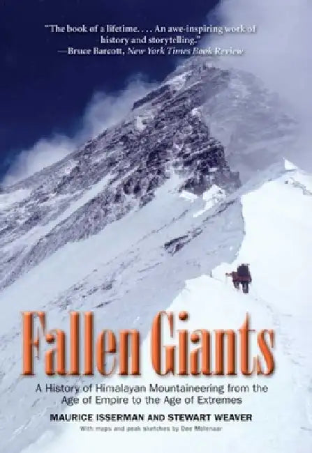 Buy Fallen Giants (English, Maurice Isserman | Stewart Weaver) — BookShops.in