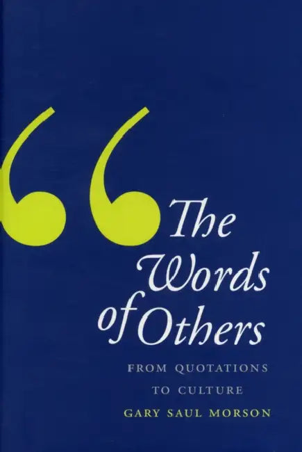 Buy Words of Others (English, Gary Saul Morson) — BookShops.in
