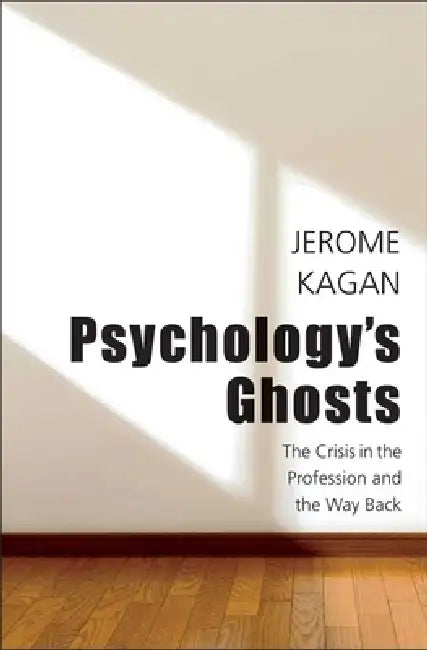 Buy Psychology's Ghosts (English, Jerome Kagan) — BookShops.in