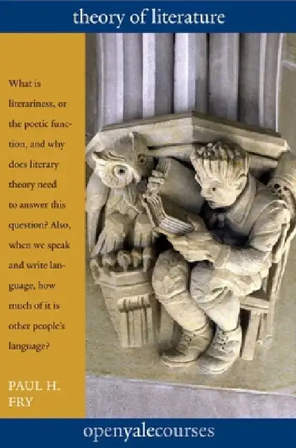 Buy Theory of Literature (English, Paul H. Fry) — BookShops.in