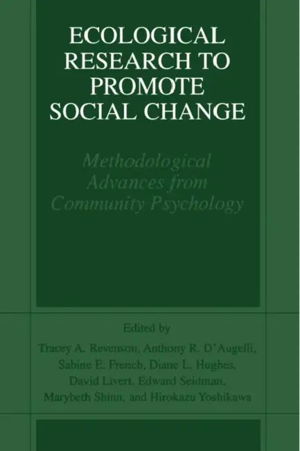 Buy Ecological Research to Promote Social Change (English, Tracey A. Revenson | Anthony R. D'Augelli | Sabine E. French) — BookShops.in