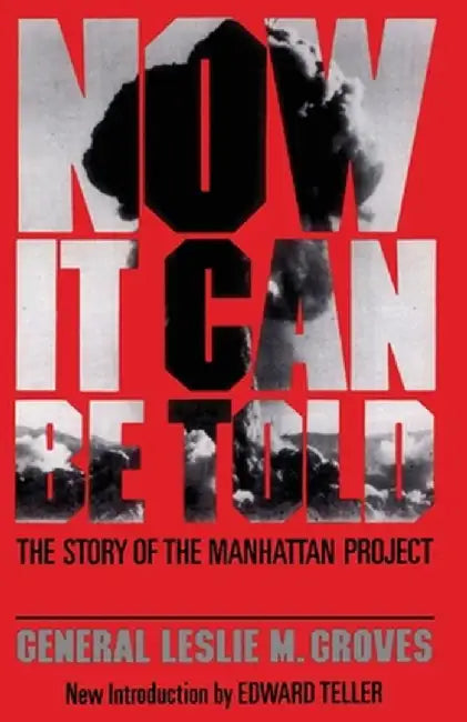 Buy Now It Can Be Told (English, Leslie Groves) — BookShops.in