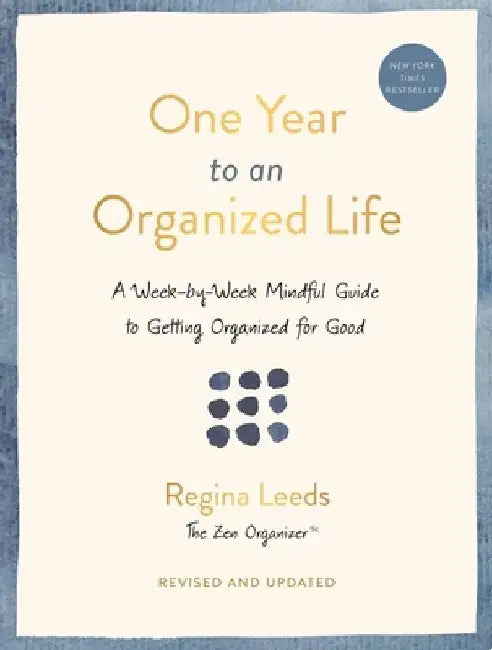 Buy One Year to an Organized Life (English, Regina Leeds) — BookShops.in