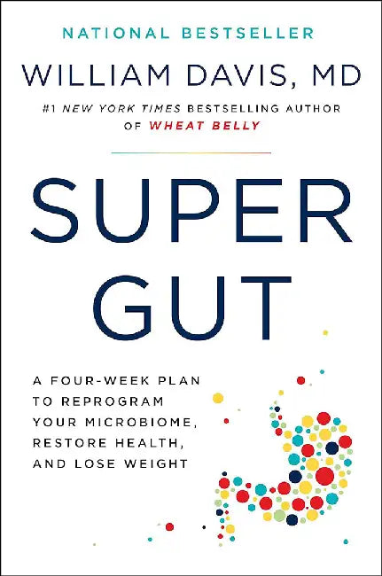 Buy Super Gut (English, William Davis) — BookShops.in