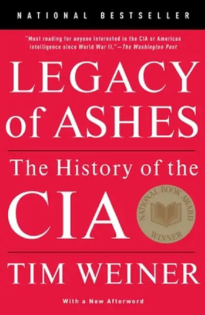 Buy Legacy of Ashes (English, Tim Weiner) — BookShops.in