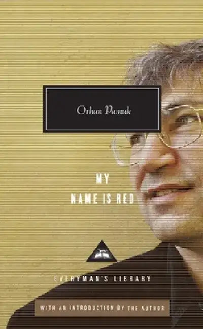 Buy My Name Is Red (English, Orhan Pamuk) — BookShops.in