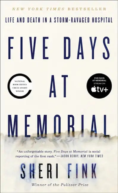 Buy Five Days at Memorial (English, Sheri Fink) — BookShops.in