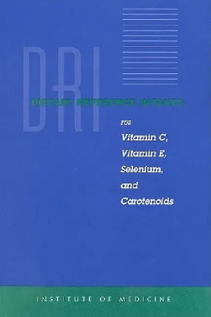 Buy Dietary Reference Intakes for Vitamin C, Vitamin E, Selenium, and Carotenoids | by Institute of Medicine | Food, Nutrition Board | Standing Com | National Academies Press | by Institute of Medicine | Food, Nutrition Board | Standing Com | National Academies Press | by Institute of Medicine | Food, Nutrition Board | Standing Com | National Academies Press | by Institute of Medicine | Food, Nutrition Board | Standing Com | National Academies Press | by Institute of Medicine | Food, Nutrition Board โ BookShops.in