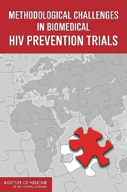 Buy Methodological Challenges in Biomedical HIV Prevention Trial — BookShops.in