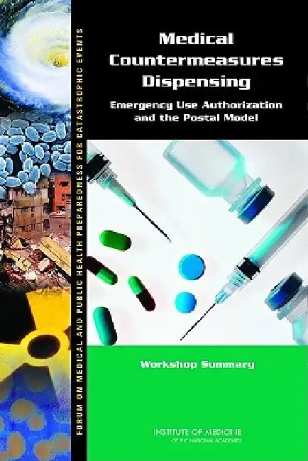 Buy Medical Countermeasures Dispensing | by Institute of Medicine | Board on Health Sciences Policy | Fo | National Academies Press | by Institute of Medicine | Board on Health Sciences Policy | Fo | National Academies Press | by Institute of Medicine | Board on Health Sciences Policy | Fo | National Academies Press | by Institute of Medicine | Board on Health Sciences Policy | Fo | National Academies Press | by Institute of Medicine | Board on Health Sciences Policy | Fo | National Academies Press โ BookShops.in