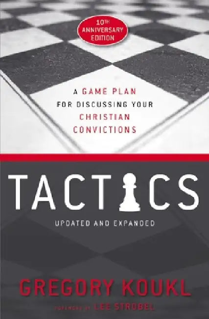 Buy Tactics, 10th Anniversary Edition (English, Gregory Koukl) — BookShops.in