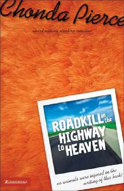 Buy Roadkill on the Highway to Heaven (English, Chonda Pierce) — BookShops.in