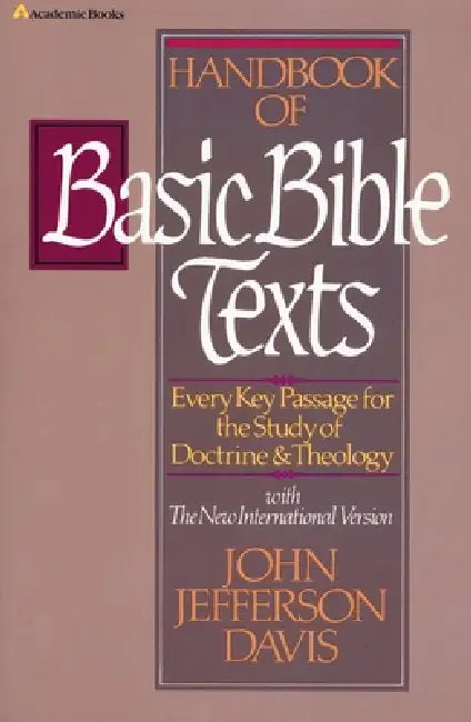 Buy Handbook of Basic Bible Texts (English, John Jefferson Davis) โ BookShops.in