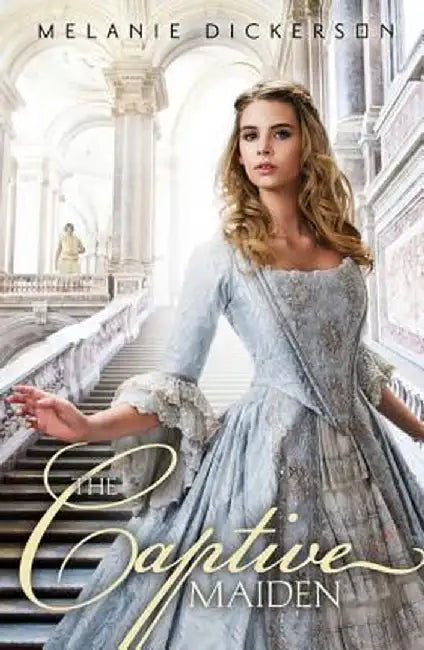 Buy The Captive Maiden (English, Melanie Dickerson) — BookShops.in