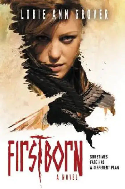 Buy Firstborn (English, Lorie Ann Grover) — BookShops.in