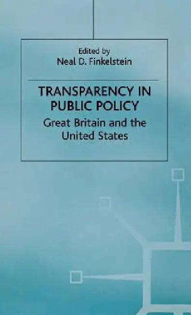 Buy Transparency in Public Policy (English, N. Finkelstein) — BookShops.in