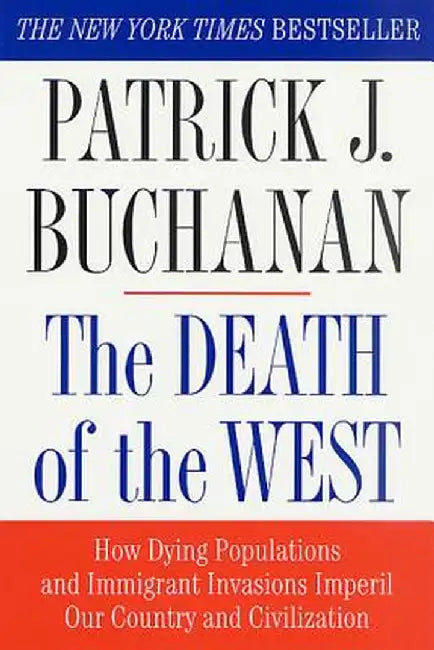 Buy The Death of the West (English, Patrick J. Buchanan) — BookShops.in