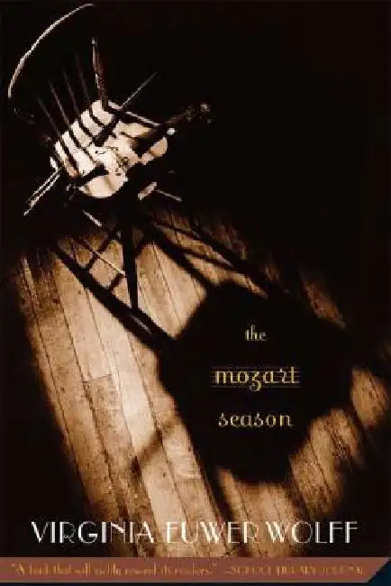 Buy The Mozart Season (English, Virginia Euwer Wolff) — BookShops.in