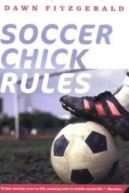 Buy Soccer Chick Rules (English, Dawn Fitzgerald) — BookShops.in