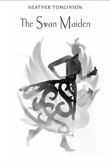 Buy The Swan Maiden (English, Heather Tomlinson) — BookShops.in