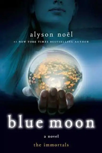 Buy Blue Moon (English, Alyson Noel) — BookShops.in