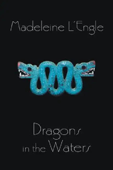 Buy Dragons in the Waters (English, Madeleine L'Engle) — BookShops.in